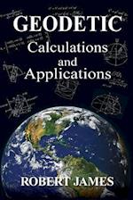 Geodetic Calculations and Applications