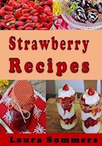 Strawberry Recipes