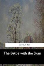 The Battle with the Slum