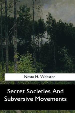 Secret Societies and Subversive Movements