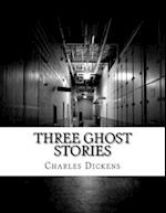 Three Ghost Stories