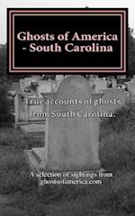 Ghosts of America - South Carolina