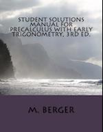 Student Solutions Manual for Precalculus with Early Trigonometry, 3rd Ed.