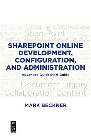 SharePoint Online Development, Configuration, and Administration