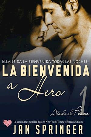 La Bienvenida a Hero