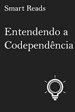 Entendendo a Codependência