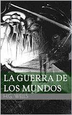 La Guerra de los Mundos