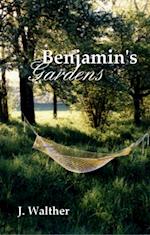Benjamin's Gardens