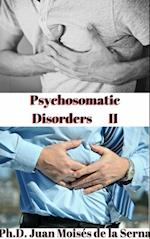 Psychosomatic Disorders II