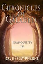 Chronicles of Galadria IV - Tranquility
