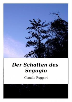 Der Schatten des Segugio