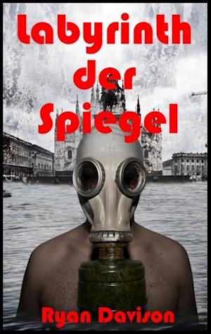 Labyrinth der Spiegel