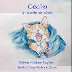 Cécilia - Un conte de chats