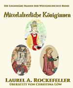 Mittelalterliche Königinnen