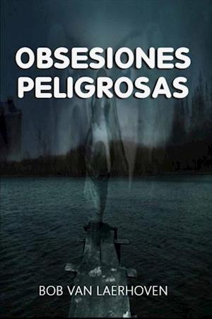 Obsesiones Peligrosas