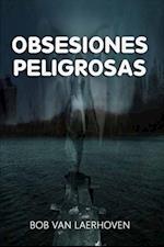 Obsesiones Peligrosas