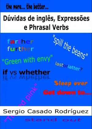 Dúvidas de Inglês, Expressões e Phrasal Verbs