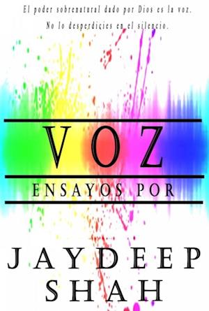 Voz: Ensayos por Jaydeep Shah