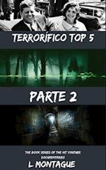 Terrorífico Top 5: Parte 2