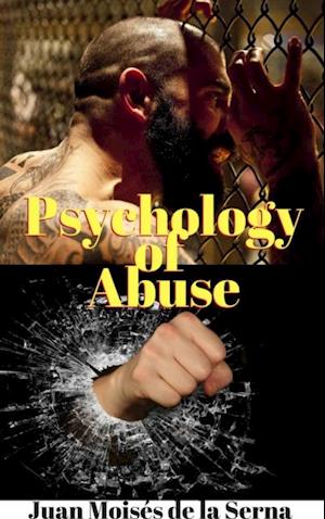 Psychology of Abuse