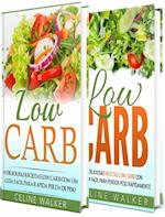 Low Carb: 154 Receitas Deliciosas e Saborosas: Kit 2 em 1