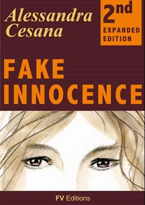 Fake Innocence