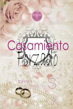 Casamiento Forzado : Parte I