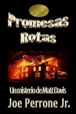 Promesas Rotas: Un Misterio de Matt Davis