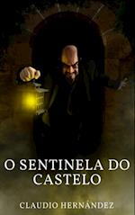 O Sentinela do Castelo