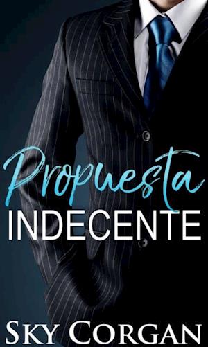 Propuesta Indecente