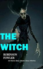 Witch, An Horror Story: Books About Witches