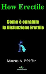 Come   è curabile   la Disfunzione   Erettile