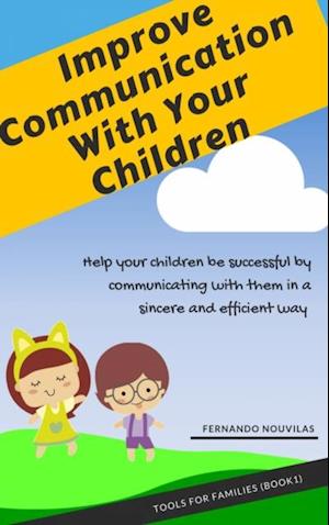 Improve Communication With Your Children