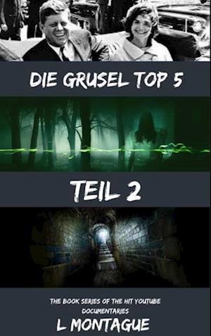 Die Grusel Top 5 Teil 2