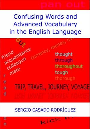 Confusing Words and Advanced Vocabulary in the English Language