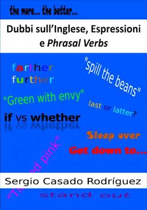 Dubbi sull'Inglese, Espressioni e Phrasal Verbs