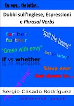 Dubbi sull'Inglese, Espressioni e Phrasal Verbs