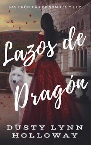 Lazos de Dragon