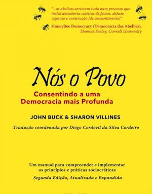 Nós o Povo, Consentindo a uma Democracia mais Profunda