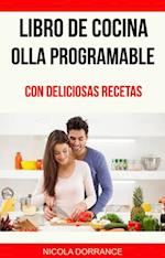 Libro de cocina Olla programable con deliciosas recetas