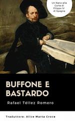 Buffone e Bastardo