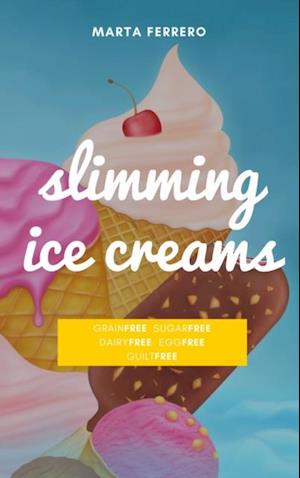 Slimming Ice Creams