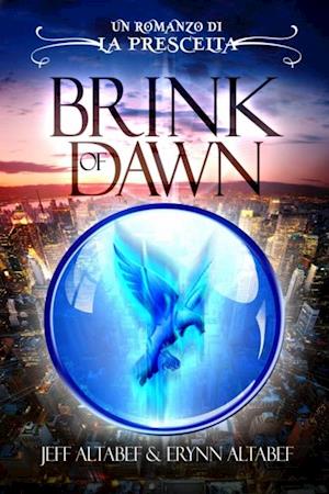 Prescelta: Brink of Dawn