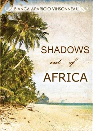 Shadows out of Africa