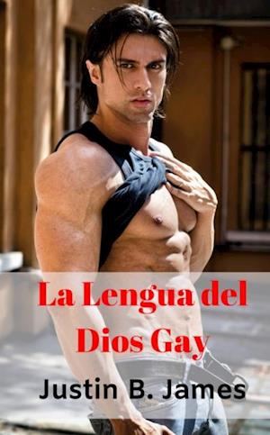 La Lengua del Dios Gay