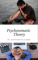 Psychosomatic Theory