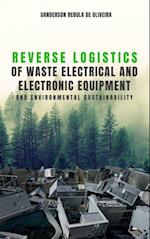 Reverse logistics of waste electrical and electronic equipment and environmental sustainability