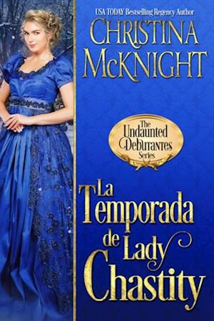 La temporada de lady Chastity