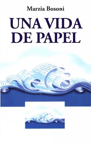 Una vida de papel