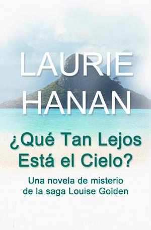 ¿Qué tan lejos está el cielo?